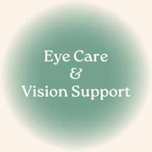 Eye Care & Vision Support